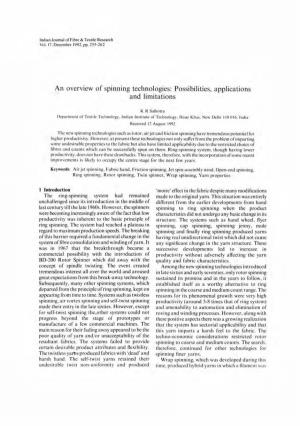 An Overview of Spinning Technologies: Possibilities, Applications and Limitations