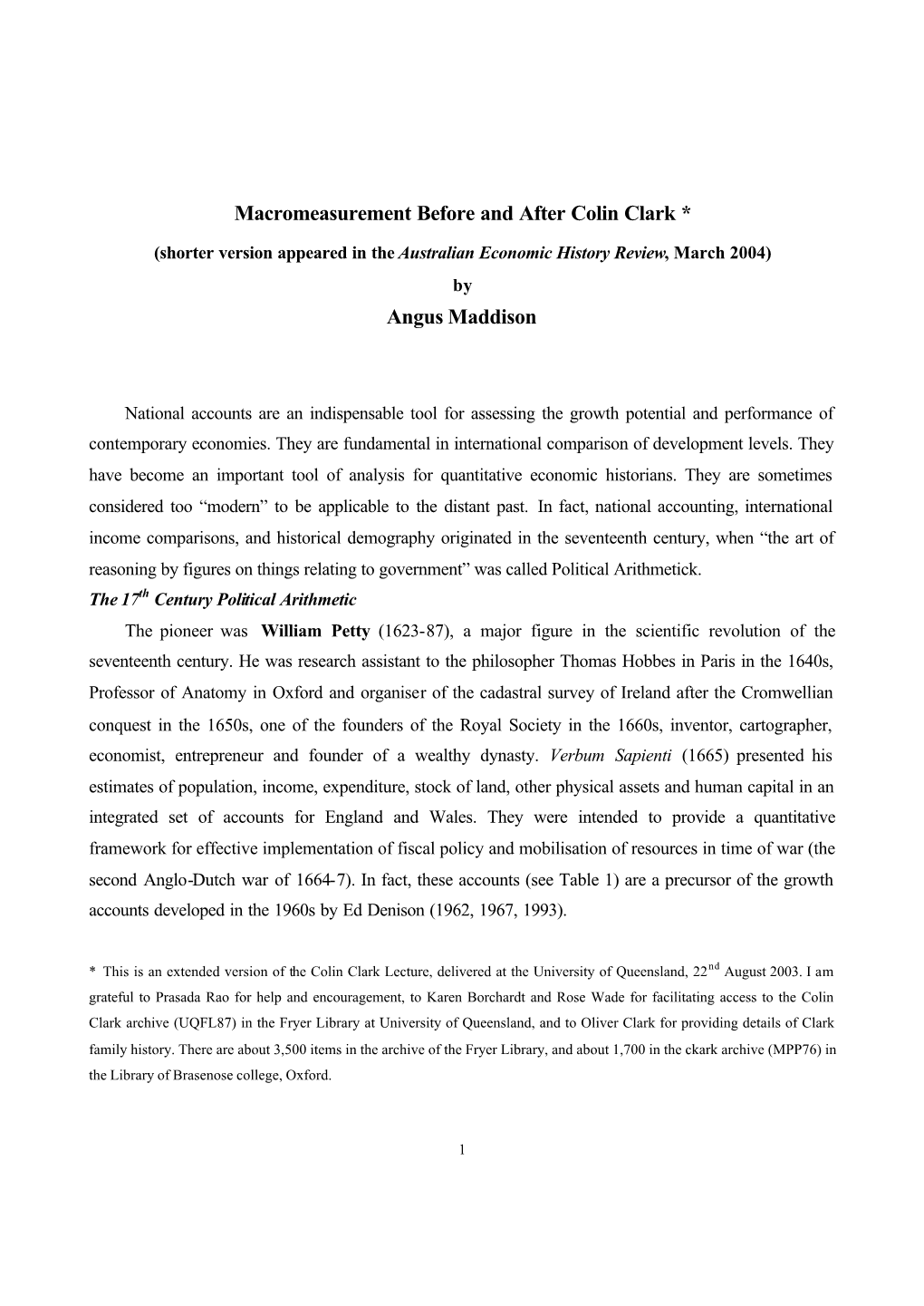 Macromeasurement Before and After Colin Clark * Angus Maddison