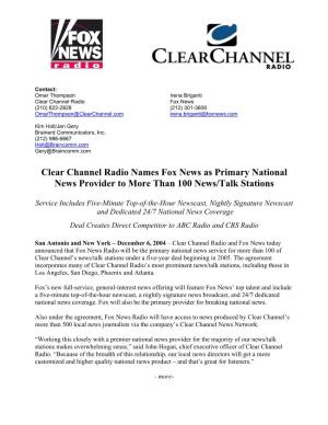 Clear Channel Radio Names Fox News As Primary National News Provider to More Than 100 News/Talk Stations