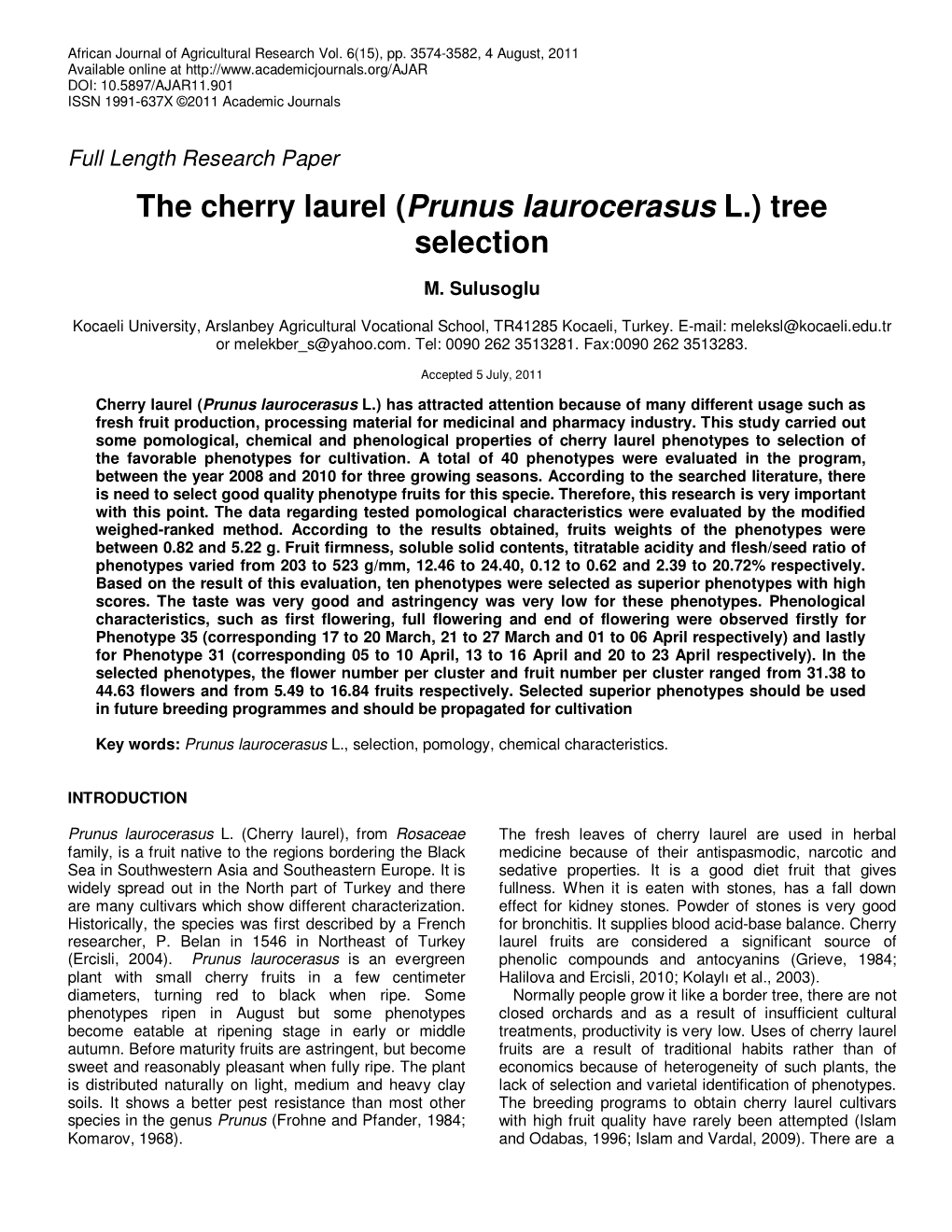 The Cherry Laurel (Prunus Laurocerasus L.) Tree Selection