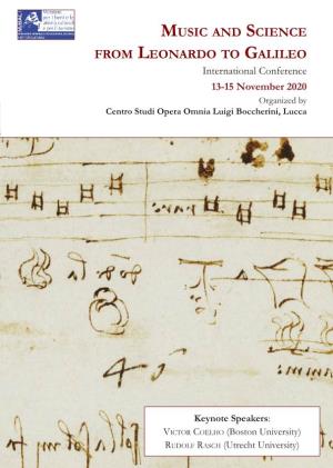 Music and Science from Leonardo to Galileo International Conference 13-15 November 2020 Organized by Centro Studi Opera Omnia Luigi Boccherini, Lucca