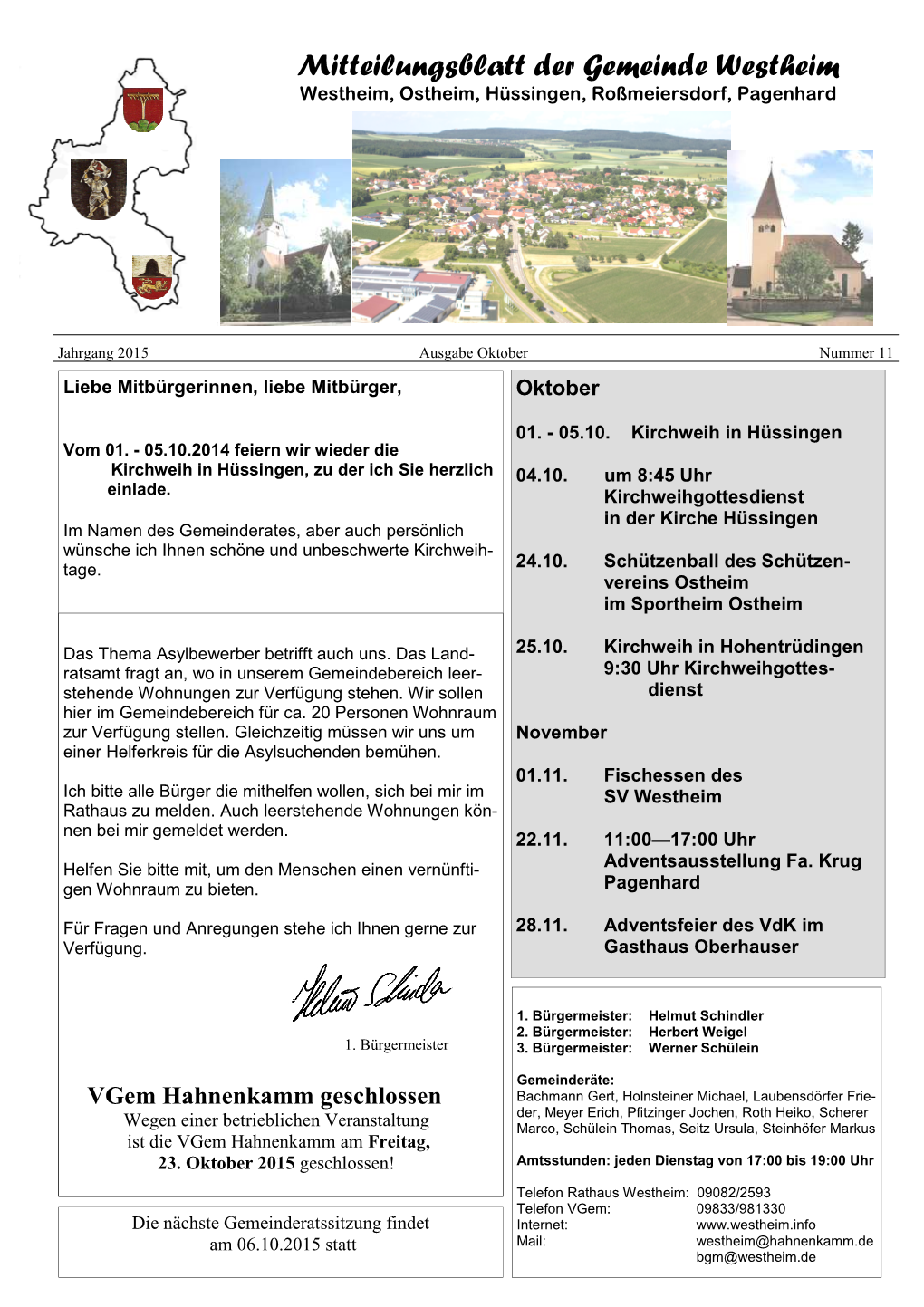 Mitteilungsblatt Der Gemeinde Westheim Westheim, Ostheim, Hüssingen, Roßmeiersdorf, Pagenhard