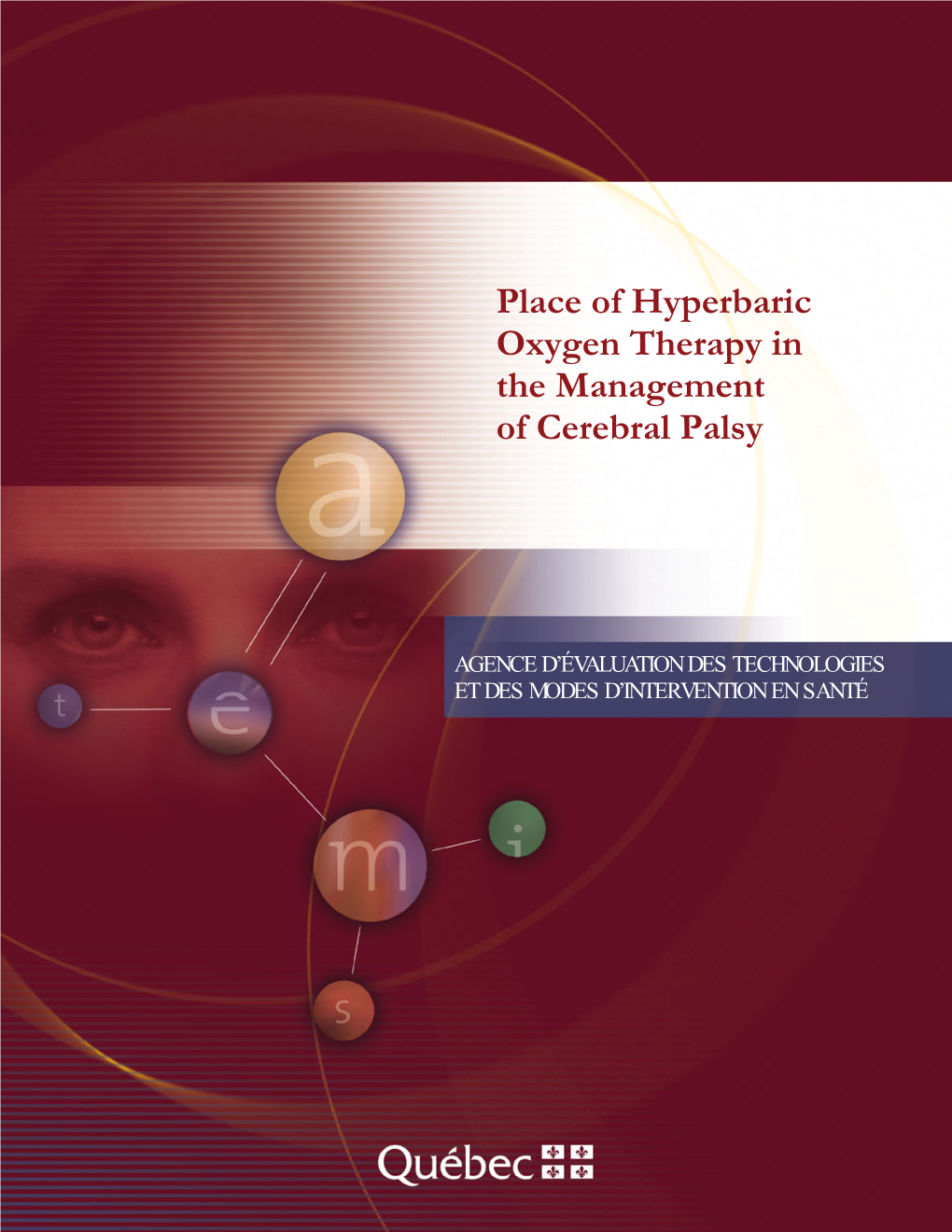 Place of Hyperbaric Oxygen Therapy in the Management of Cerebral Palsy