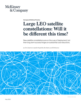 Large LEO Satellite Constellations: Will It Be Different This Time?