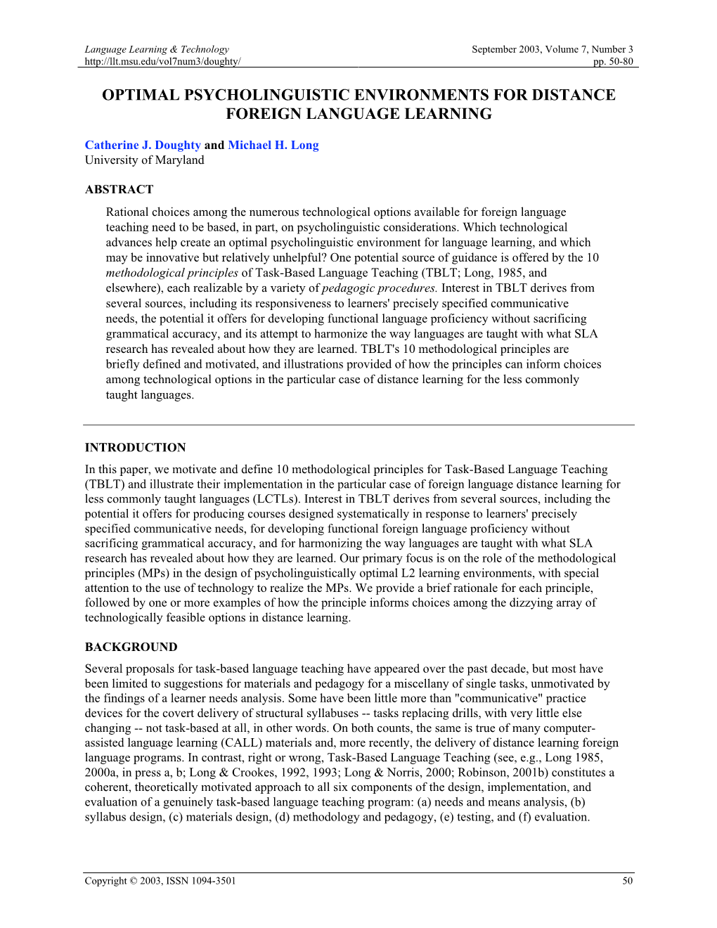 Optimal Psycholinguistic Environments for Distance Foreign Language Learning