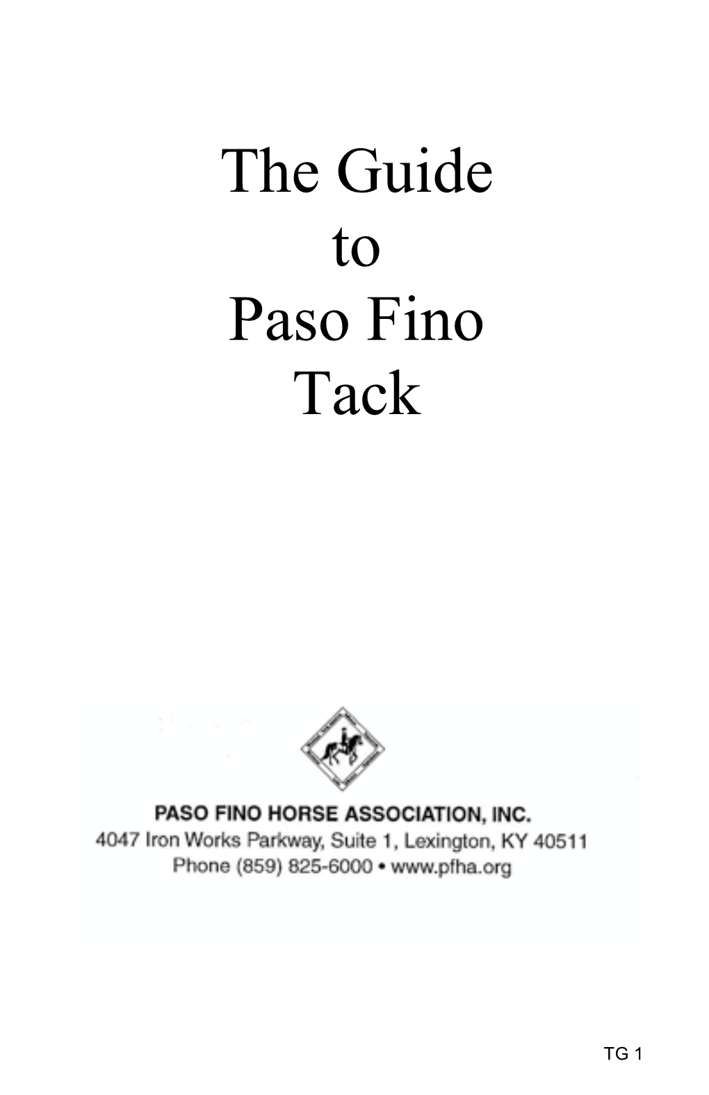 The Guide to Paso Fino Tack