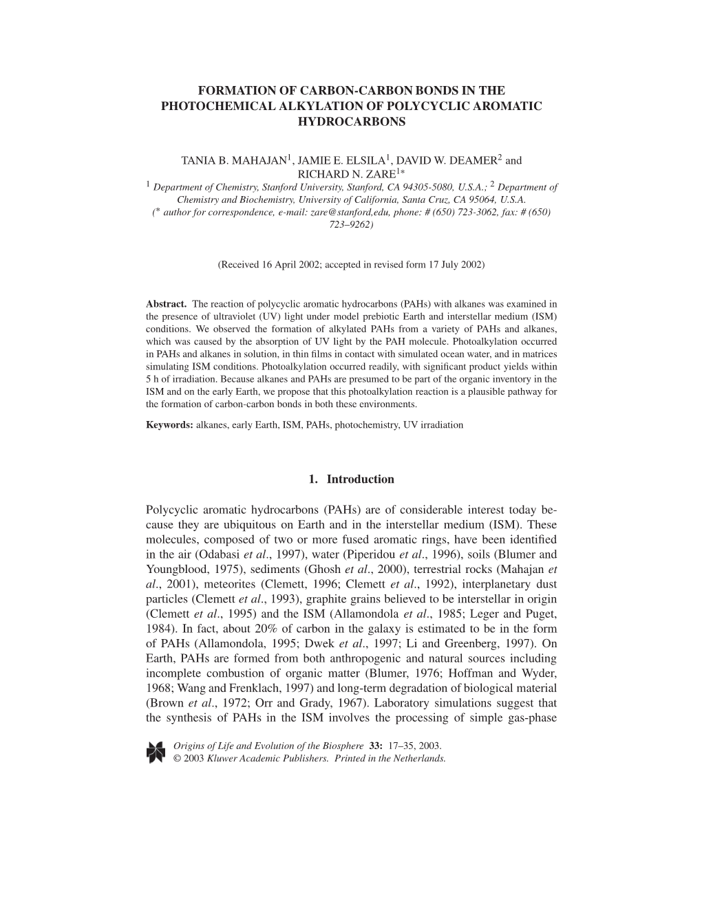 Formation of Carbon-Carbon Bonds in the Photochemical Alkylation of Polycyclic Aromatic Hydrocarbons