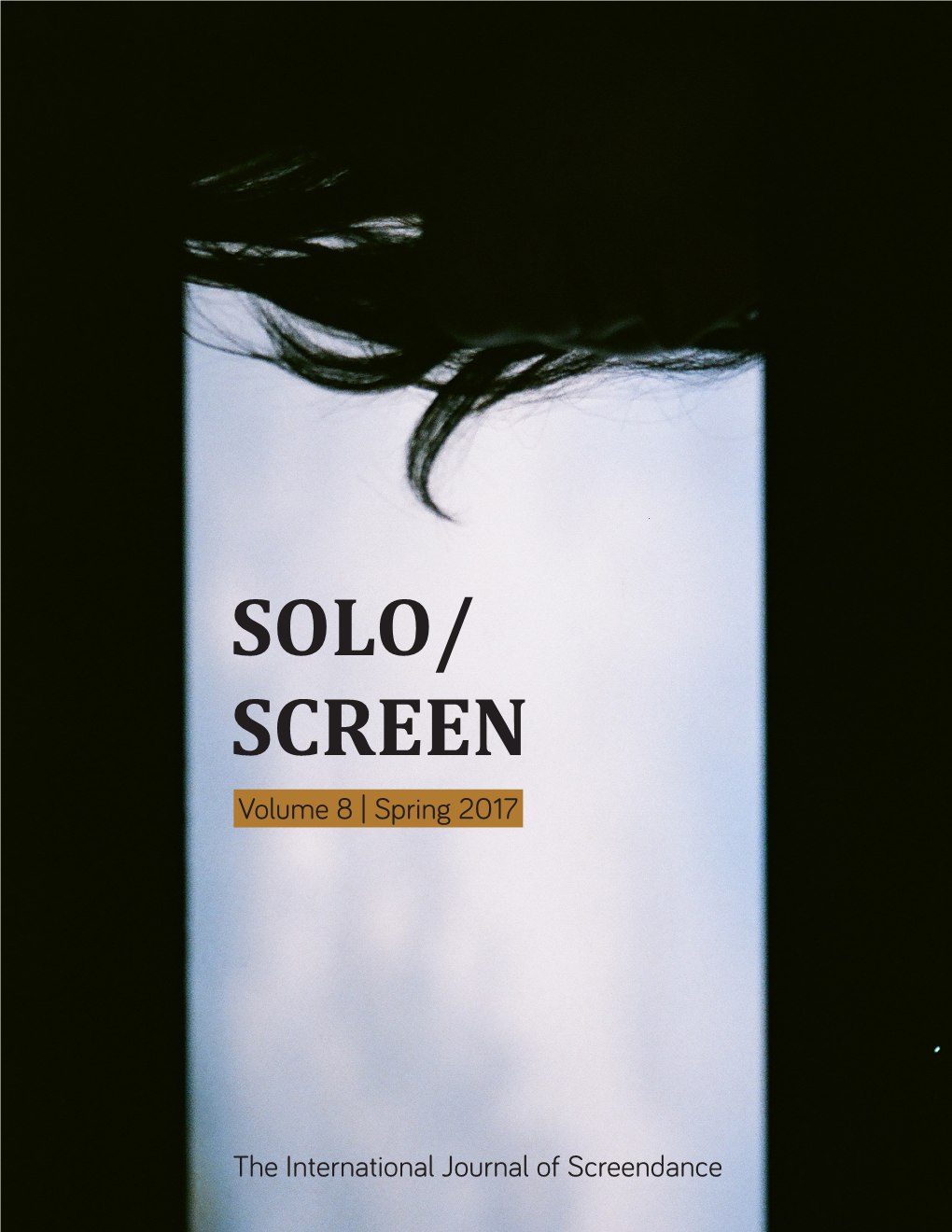 SCREEN Volume 8 | Spring 2017