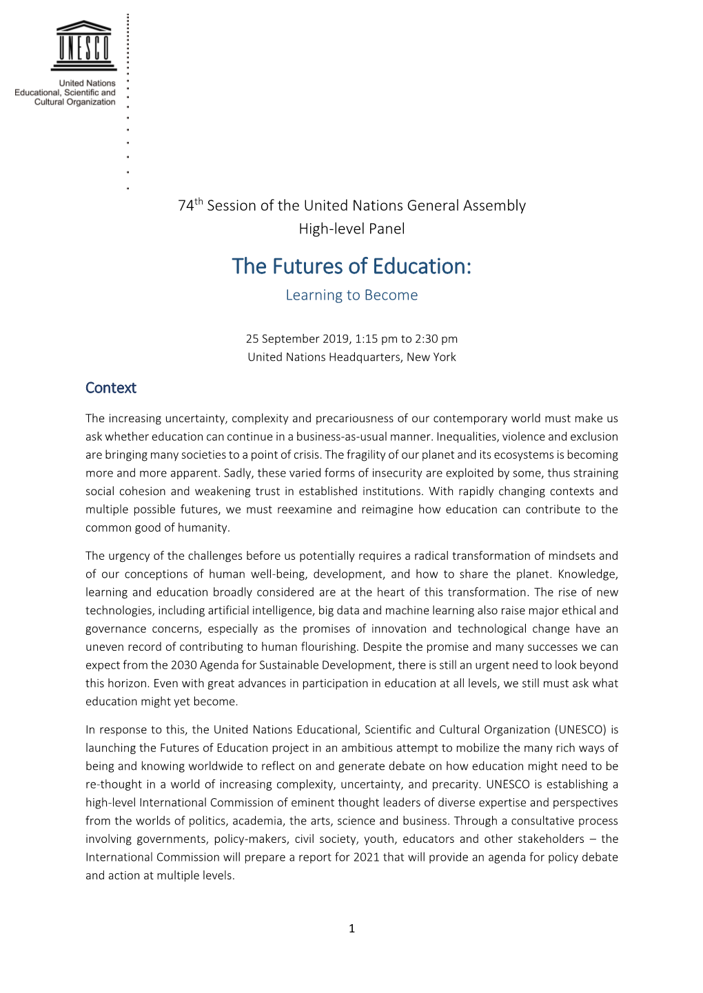 The Futures of Education: Learning to Become