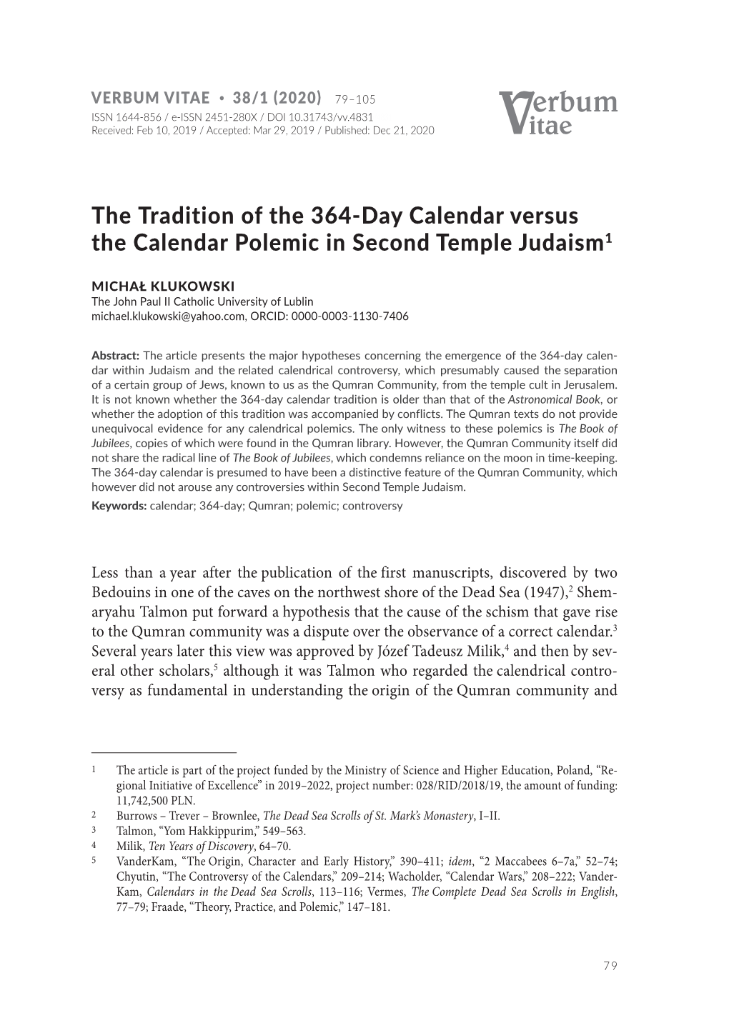 The Tradition of the 364-Day Calendar Versus the Calendar Polemic In