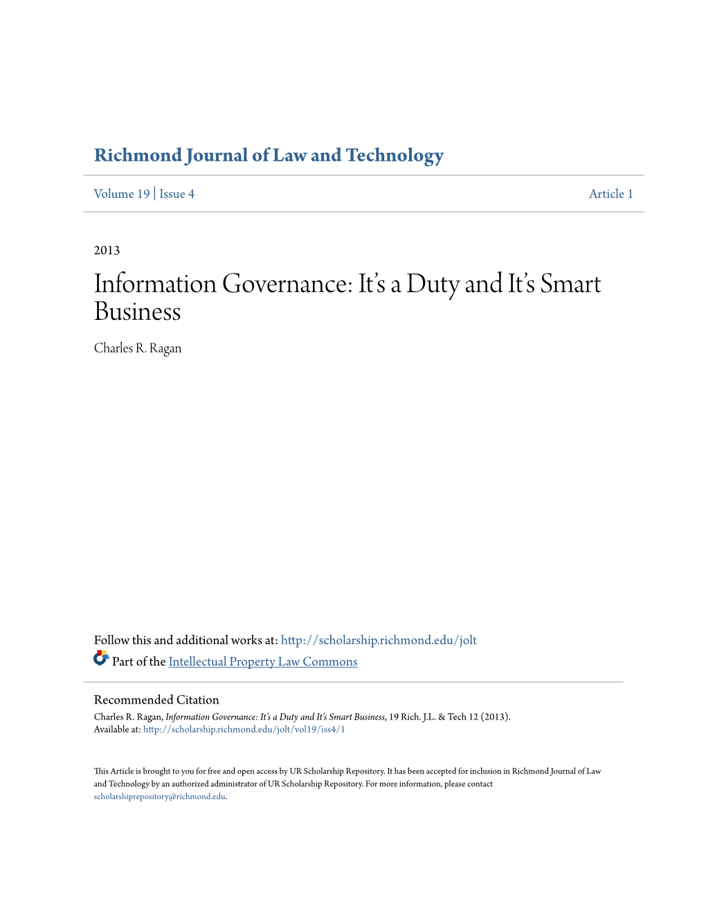 Information Governance: It’S a Duty and It’S Smart Business Charles R
