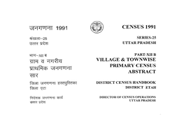 District Census Handbook District, Etah, Part XII-B, Series-25, Uttar