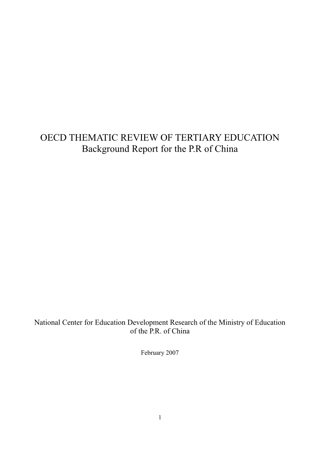 OECD THEMATIC REVIEW of TERTIARY EDUCATION Background Report for the P.R of China