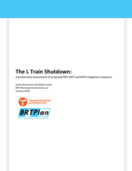 The L Train Shutdown: a Preliminary Assessment of Proposed NYC DOT and MTA Mitigation Measures