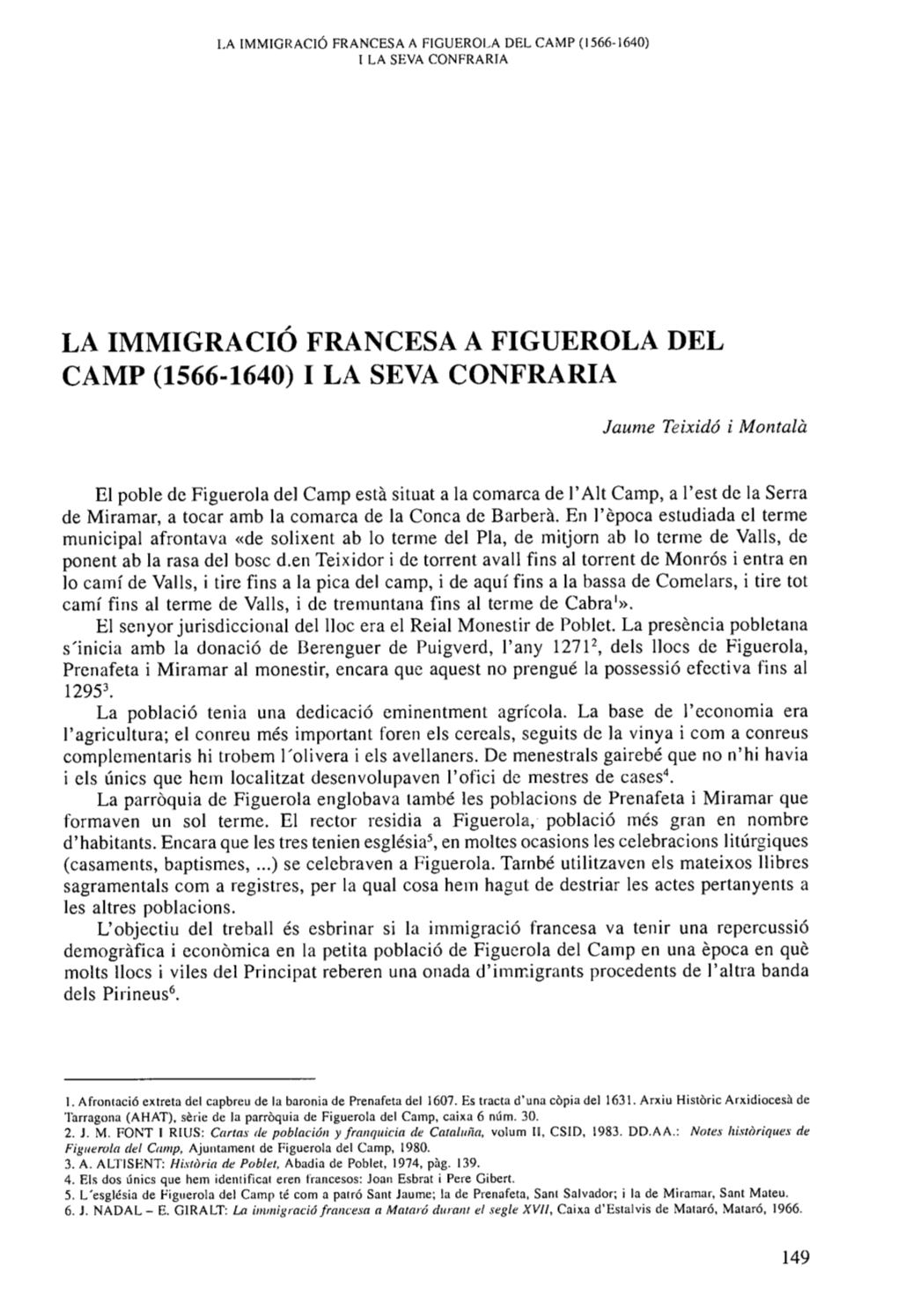 La Immigracio Francesa a Figuerola Del Camp (1566-1640) I La Seva Confraria