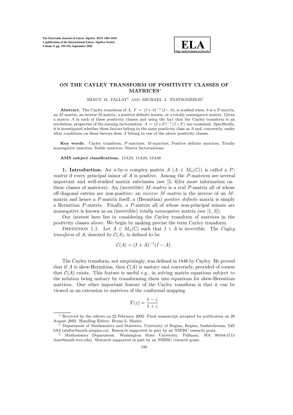 On the Cayley Transform of Positivity Classes of Matrices∗