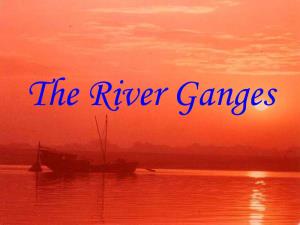The River Ganges Where Is It?