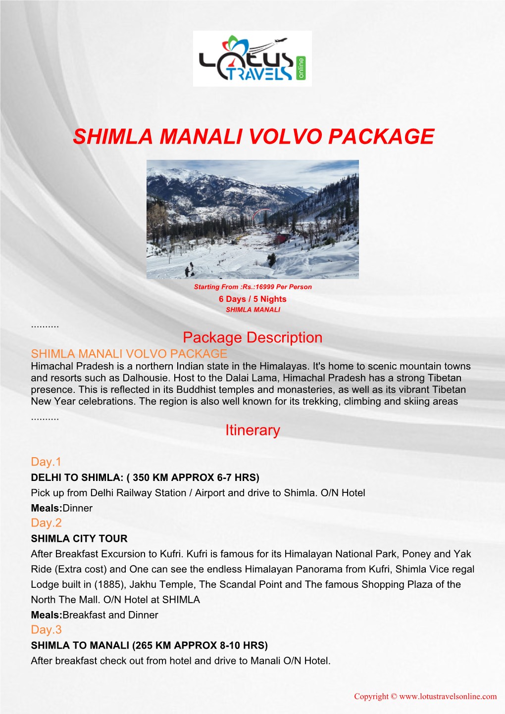 Shimla Manali Volvo Package