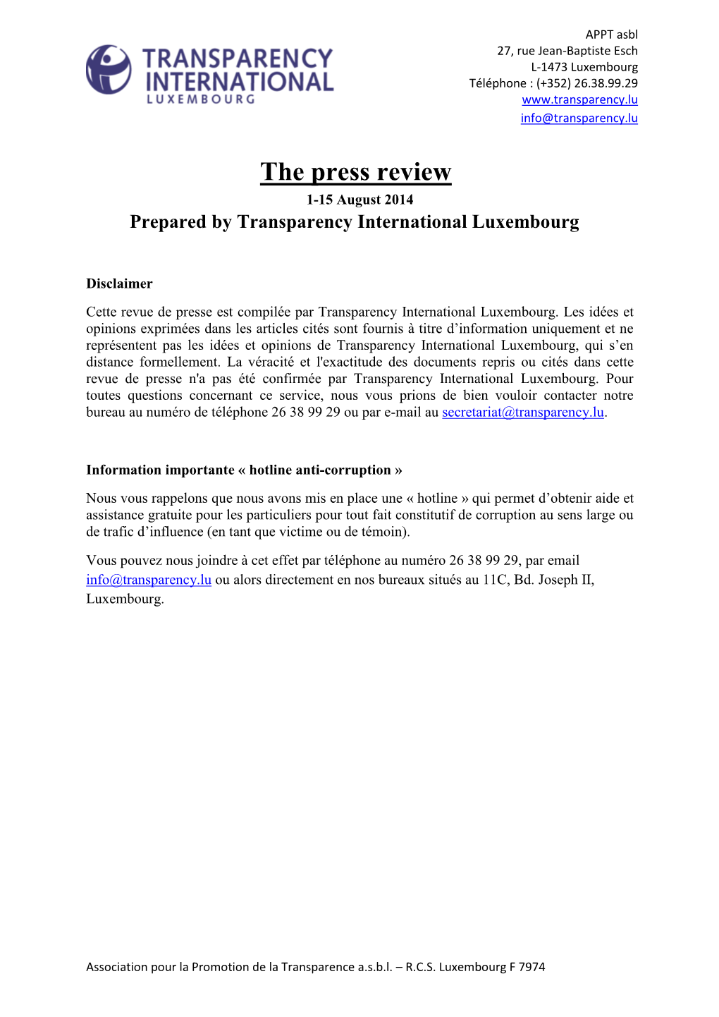 The Press Review 1-15 August 2014 Prepared by Transparency International Luxembourg