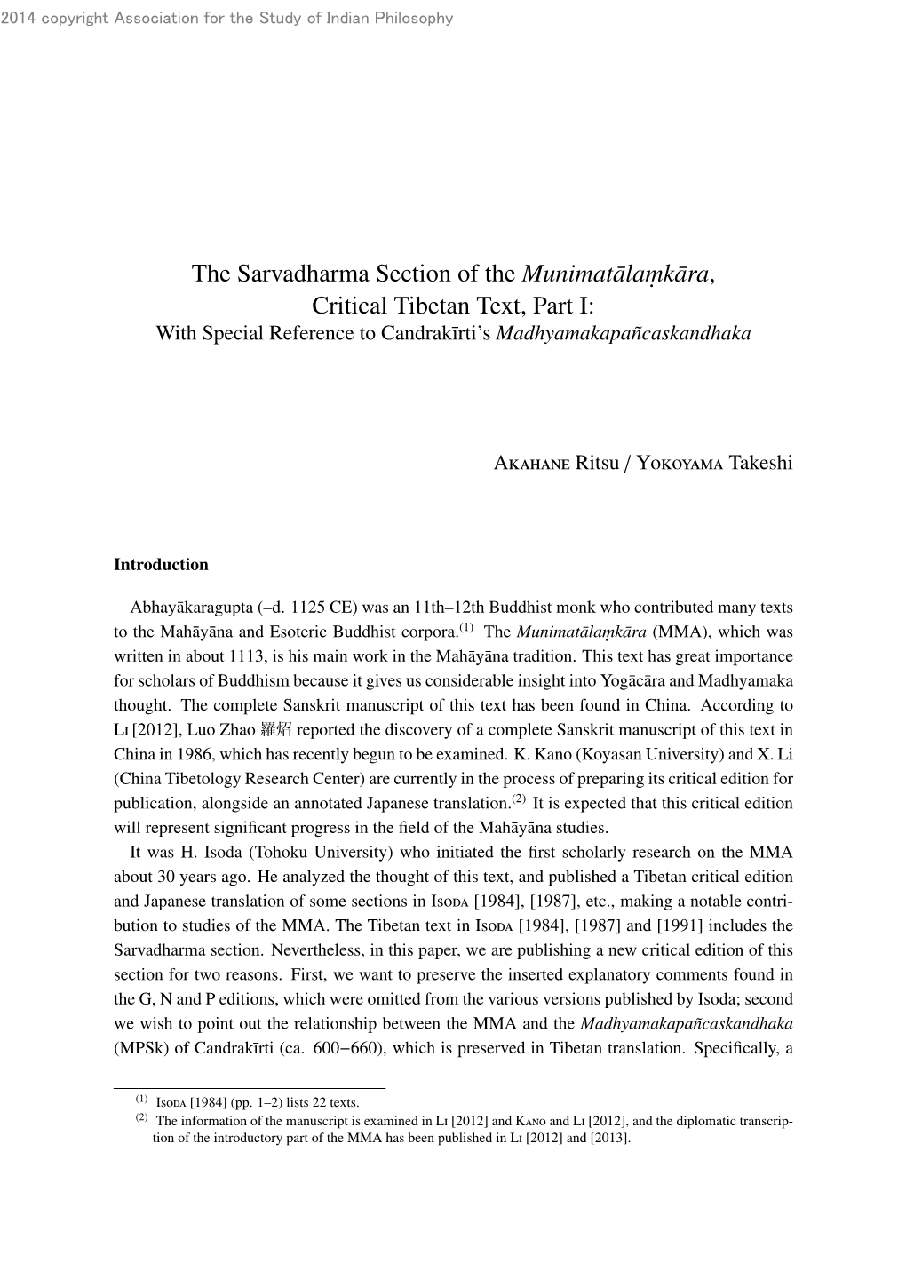 The Sarvadharma Section of the Munimat¯Alam. K¯Ara, Critical Tibetan Text, Part I: with Special Reference to Candrak¯Irti’S Madhyamakapa˜Ncaskandhaka