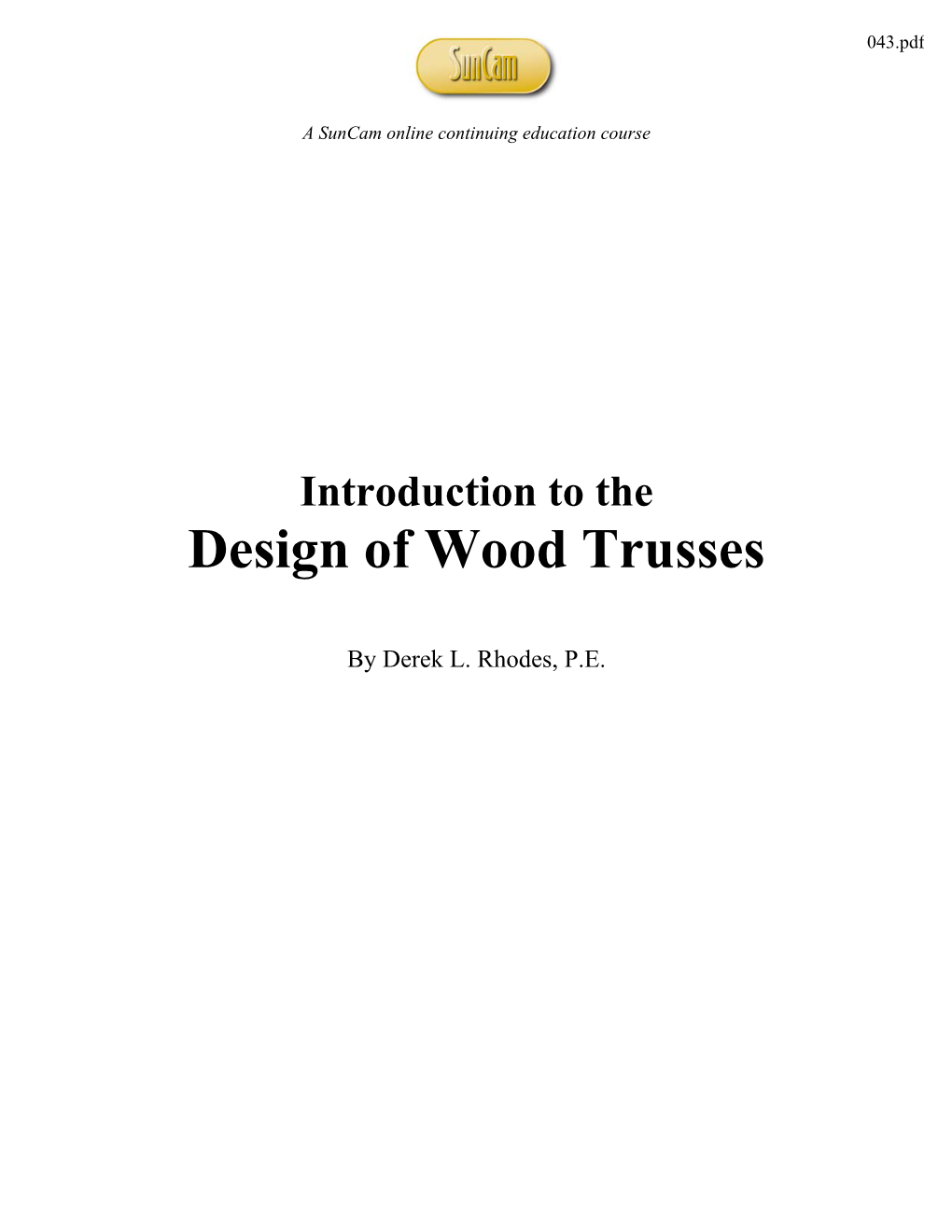 Design of Wood Trusses