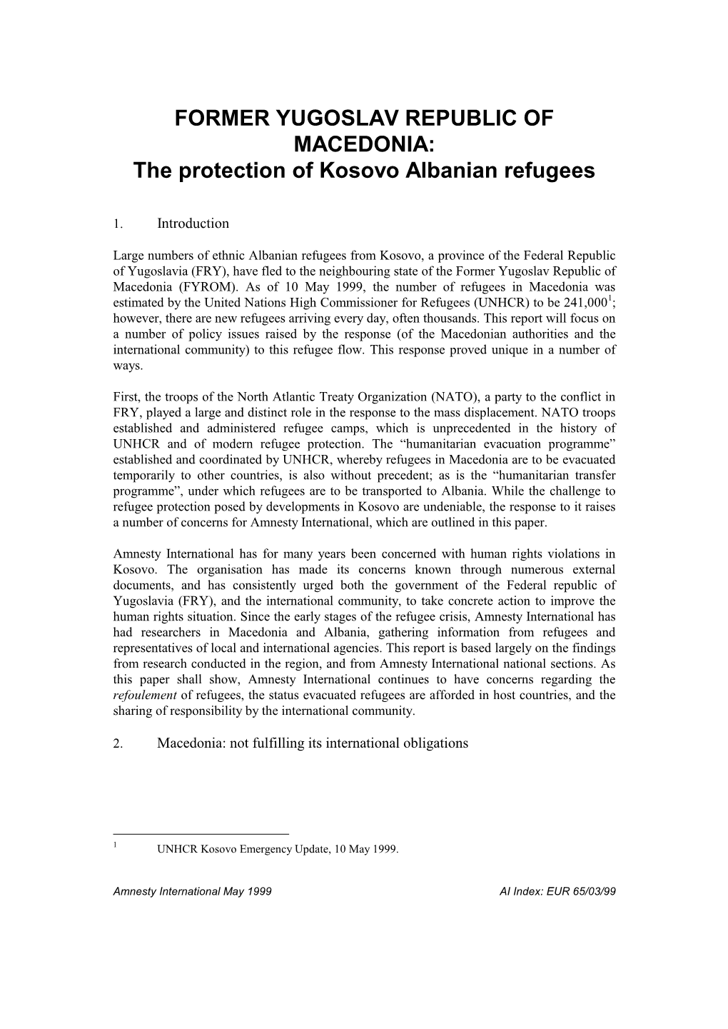 The Protection of Kosovo Albanian Refugees