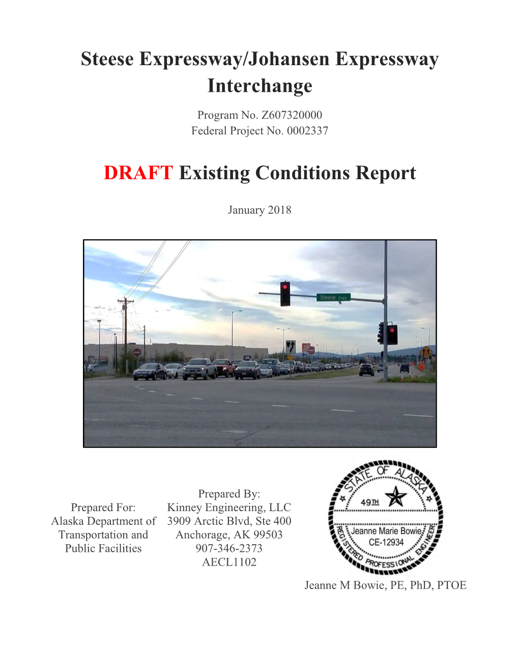 Steese Expressway/Johansen Expressway Interchange DRAFT