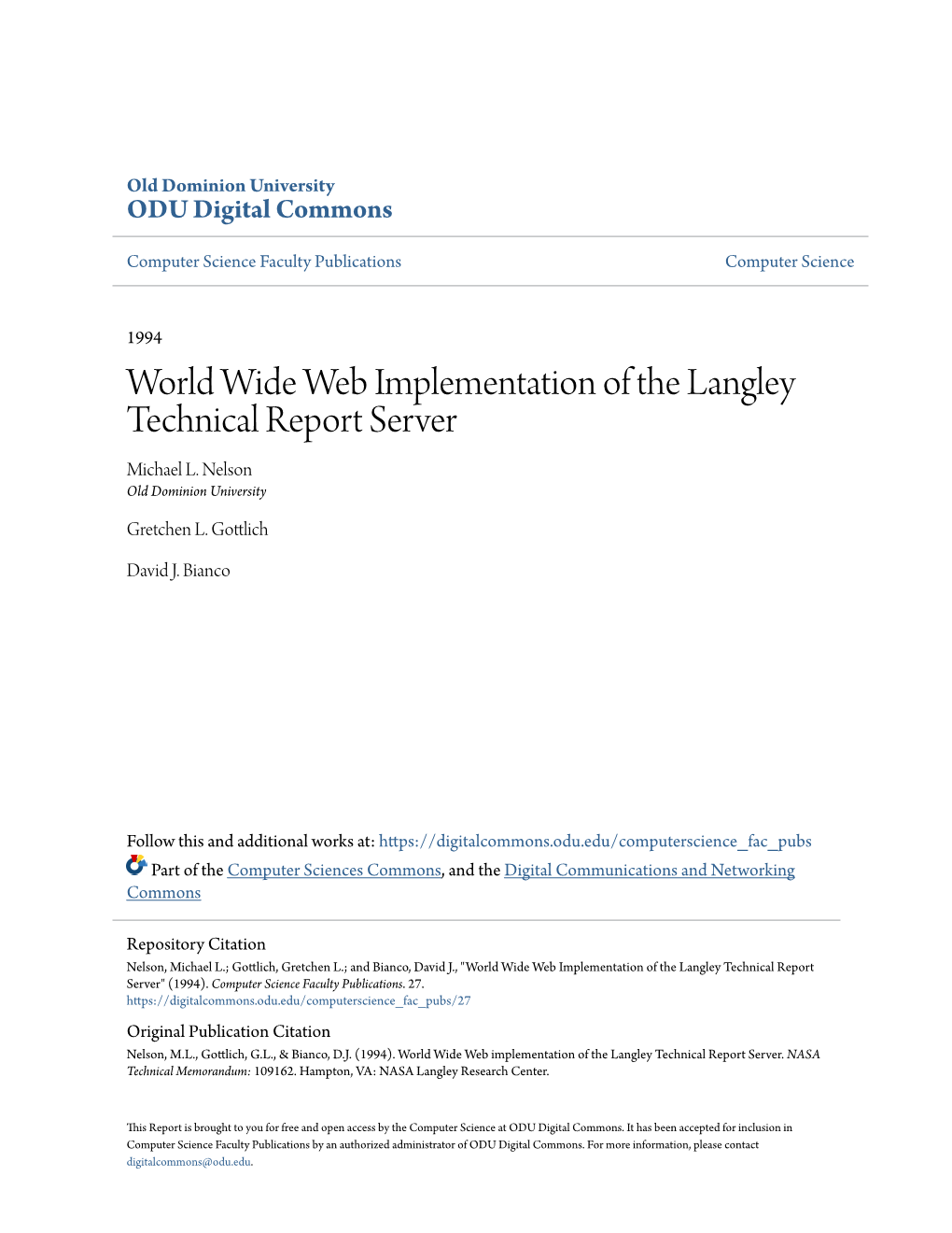 World Wide Web Implementation of the Langley Technical Report Server Michael L