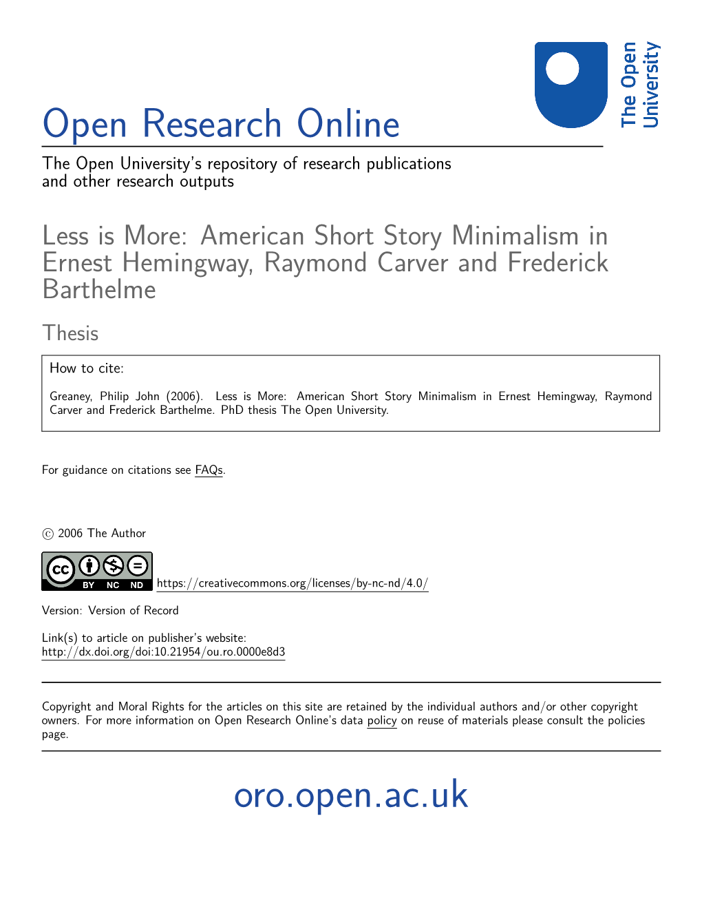 Less Is More: American Short Story Minimalism in Ernest Hemingway, Raymond Carver and Frederick Barthelme Thesis