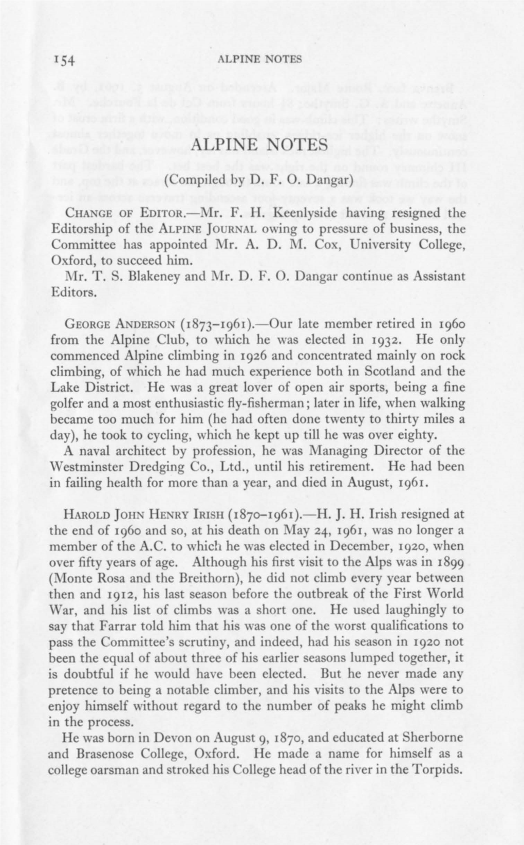 Cna~GH of Eoitoh. 1\Ir. F. I·I. J{Cenlyside Haying Resigned the Editorship of the Alph ~E JOURNAL O\Ving to Pressure of Business, the Committee Has Appointed 1\Lr