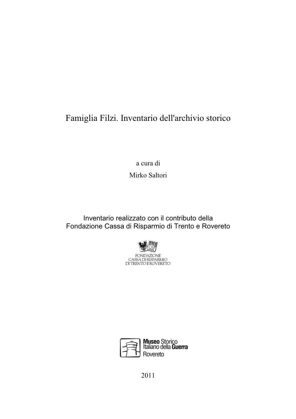 Famiglia Filzi. Inventario Dell'archivio Storico