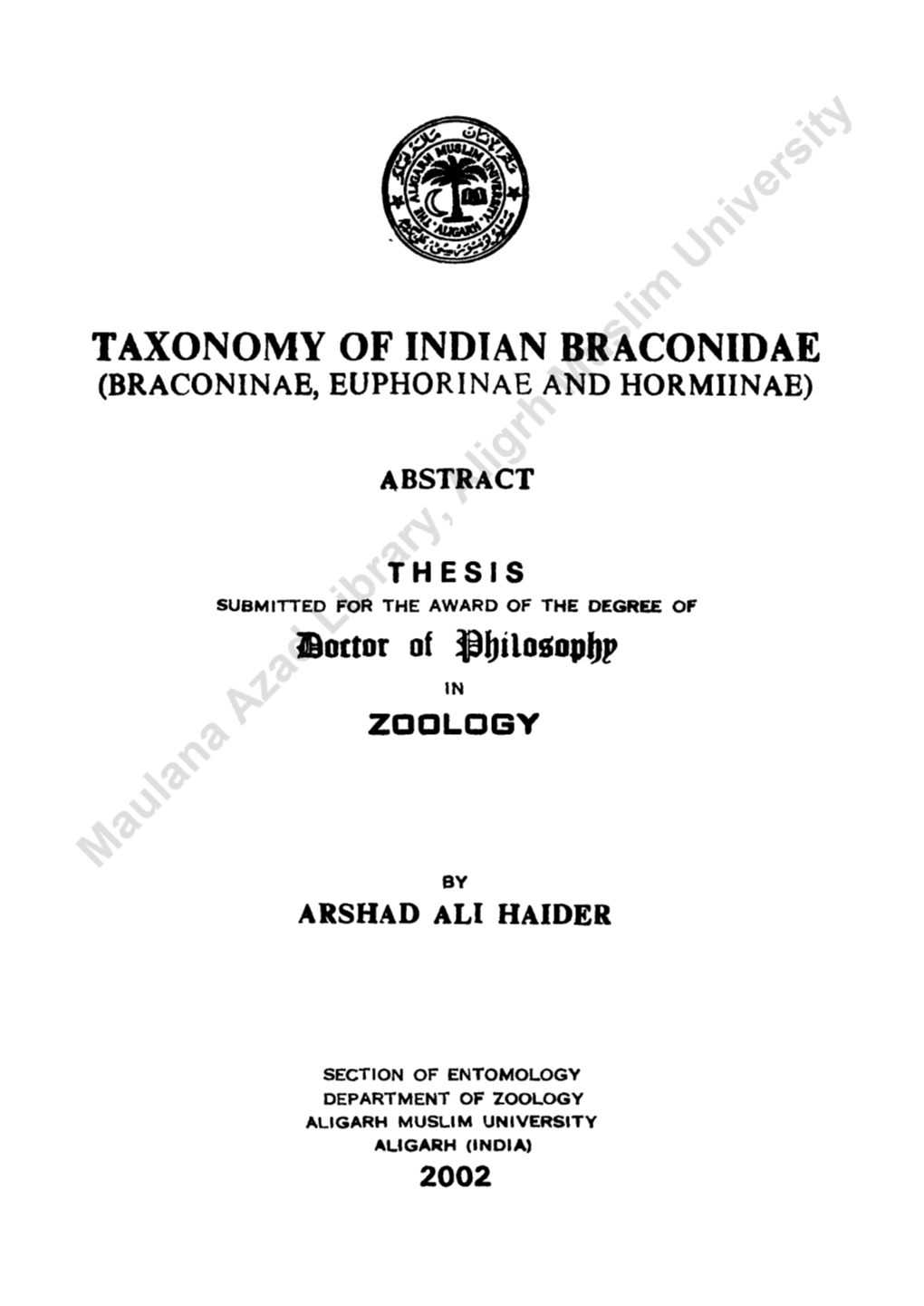 Taxonomy of Indian Braconidae (Braconinae, Euphorinae and Hormiinae)