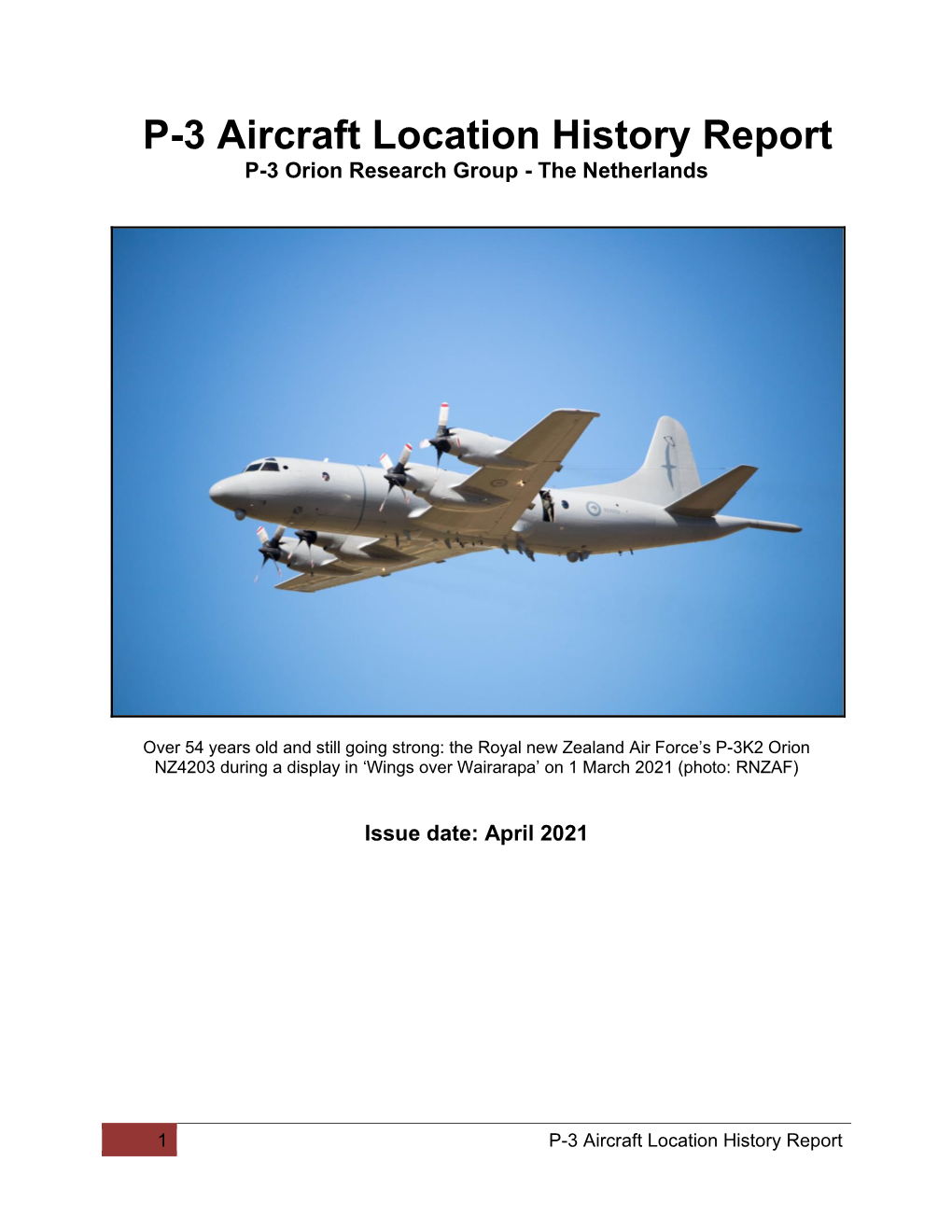 P-3 Aircraft Location History Report P-3 Orion Research Group - the Netherlands