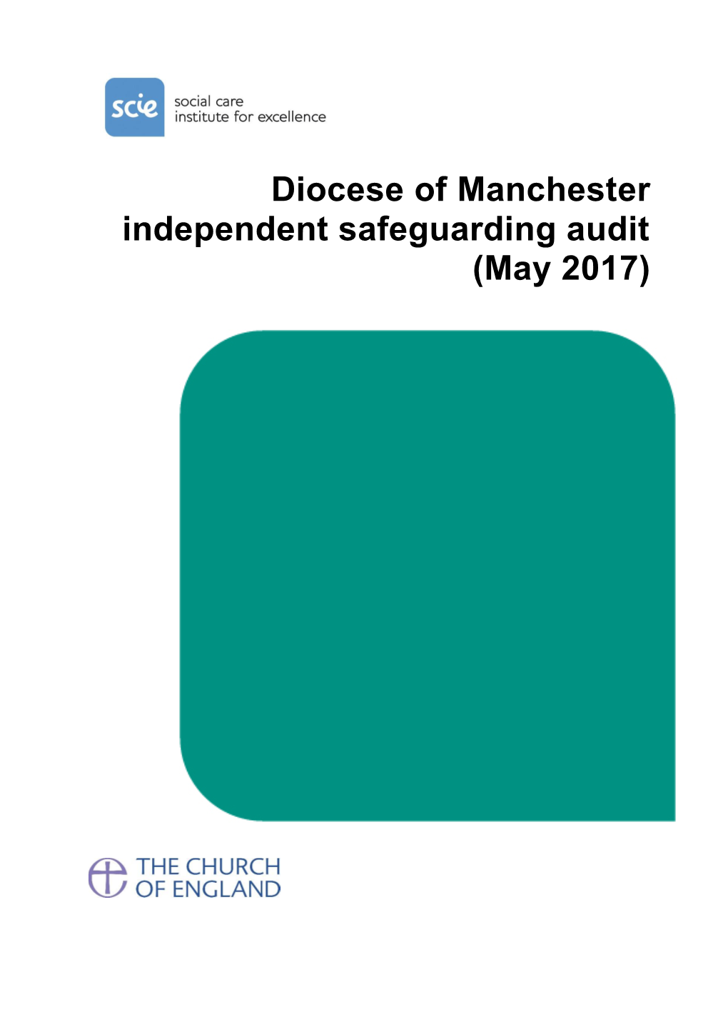 Diocese of Manchester Independent Safeguarding Audit (May 2017)