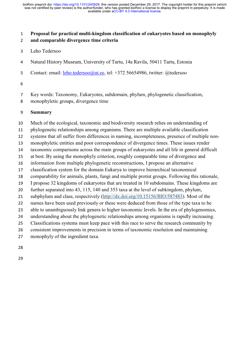 Proposal for Practical Multi-Kingdom Classification of Eukaryotes Based on Monophyly 2 and Comparable Divergence Time Criteria