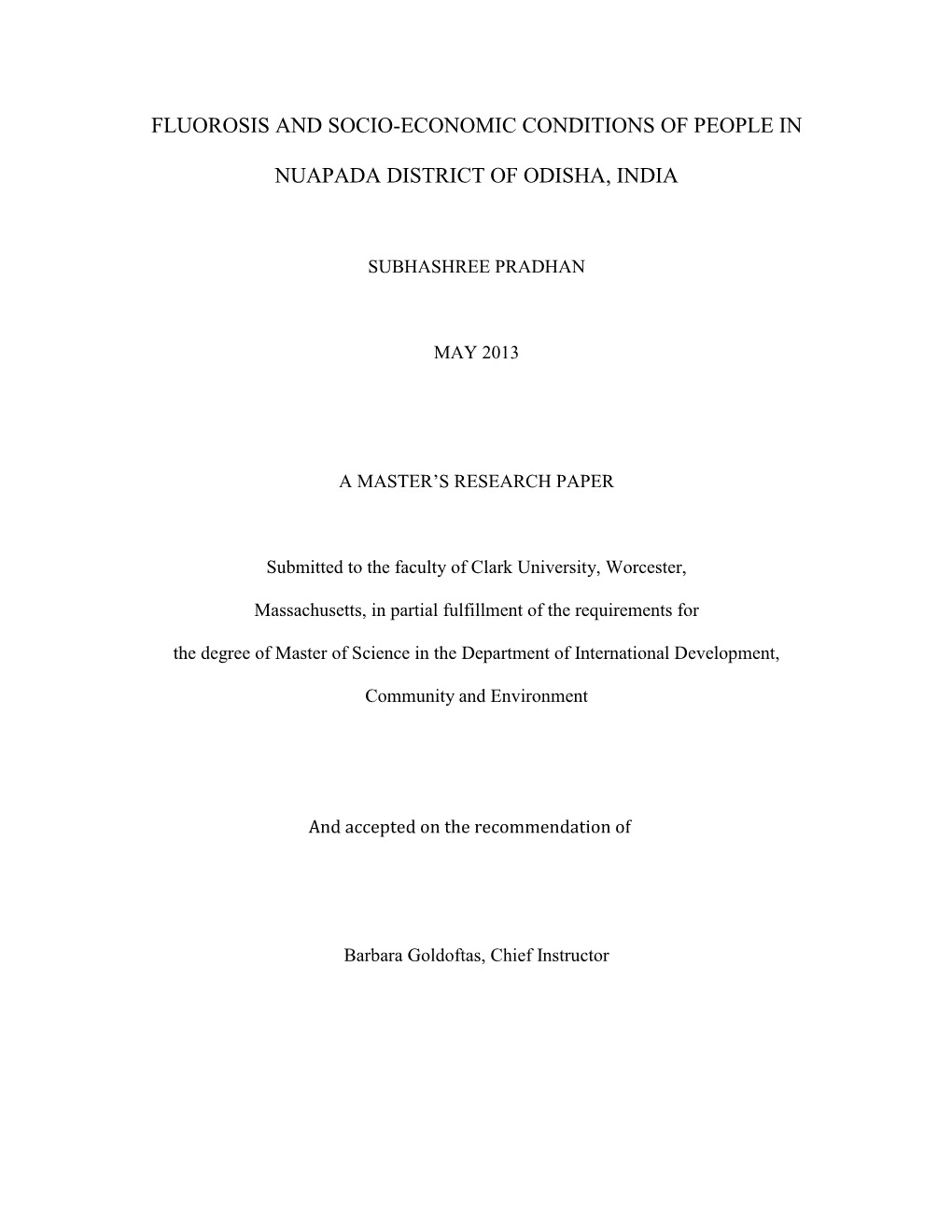 Fluorosis and Socio-Economic Conditions of People In