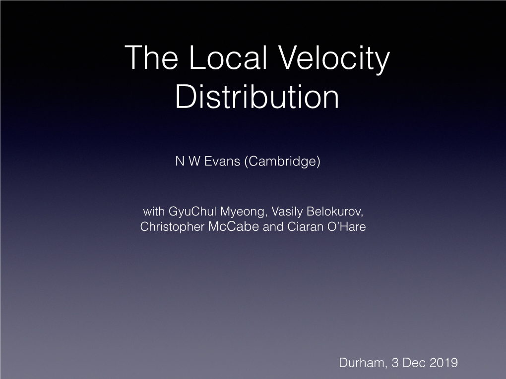 The Local Velocity Distribution