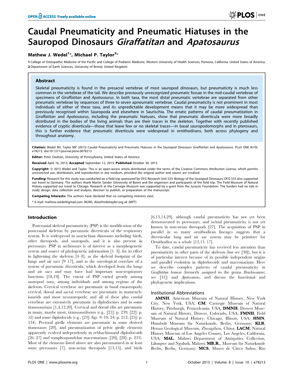 Caudal Pneumaticity and Pneumatic Hiatuses in the Sauropod Dinosaurs Giraffatitan and Apatosaurus