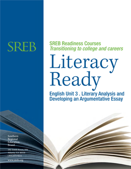 SREB Readiness Courses Transitioning to College and Careers Literacy Ready English Unit 3