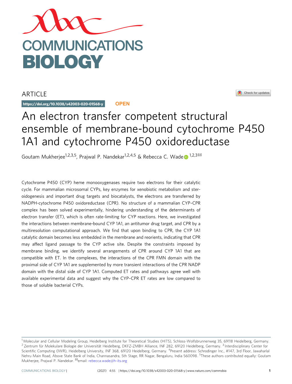 An Electron Transfer Competent Structural Ensemble of Membrane-Bound Cytochrome P450 1A1 and Cytochrome P450 Oxidoreductase ✉ Goutam Mukherjee1,2,3,5, Prajwal P