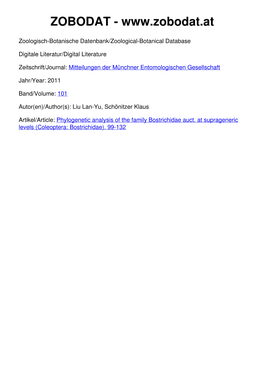 Phylogenetic Analysis of the Family Bostrichidae Auct. at Suprageneric Levels (Coleoptera: Bostrichidae)