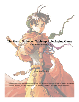The Genso Suikoden Tabletop Roleplaying Game Rule Book: Revision 5.2
