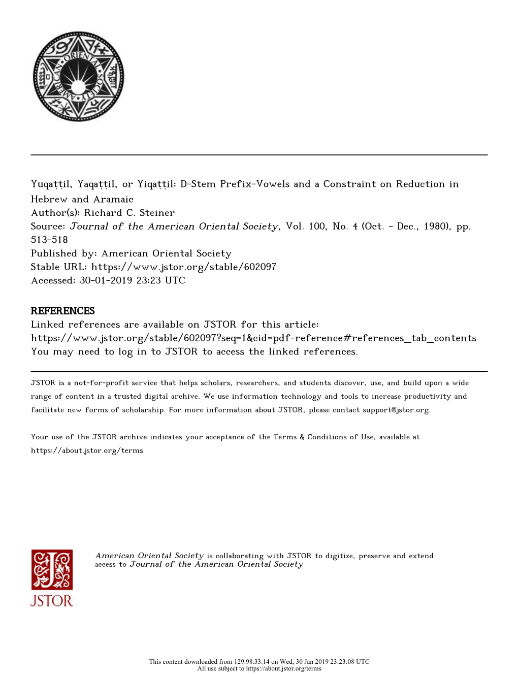 Yuqaṭṭil, Yaqaṭṭil, Or Yiqaṭṭil: D-Stem Prefix-Vowels and a Constraint on Reduction in Hebrew and Aramaic Author(S): Richard C