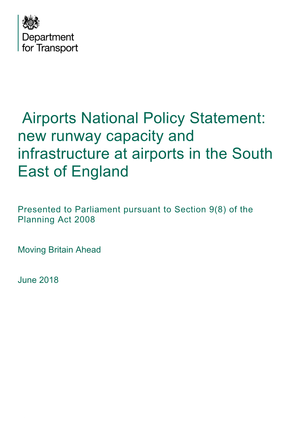 Airports National Policy Statement: New Runway Capacity and Infrastructure at Airports in the South East of England