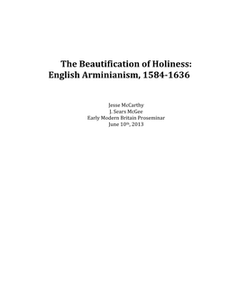 The Beautification of Holiness: English Arminianism, 15841636