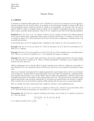 Math 4121 Spring 2012 Weaver Measure Theory 1. Σ-Algebras A