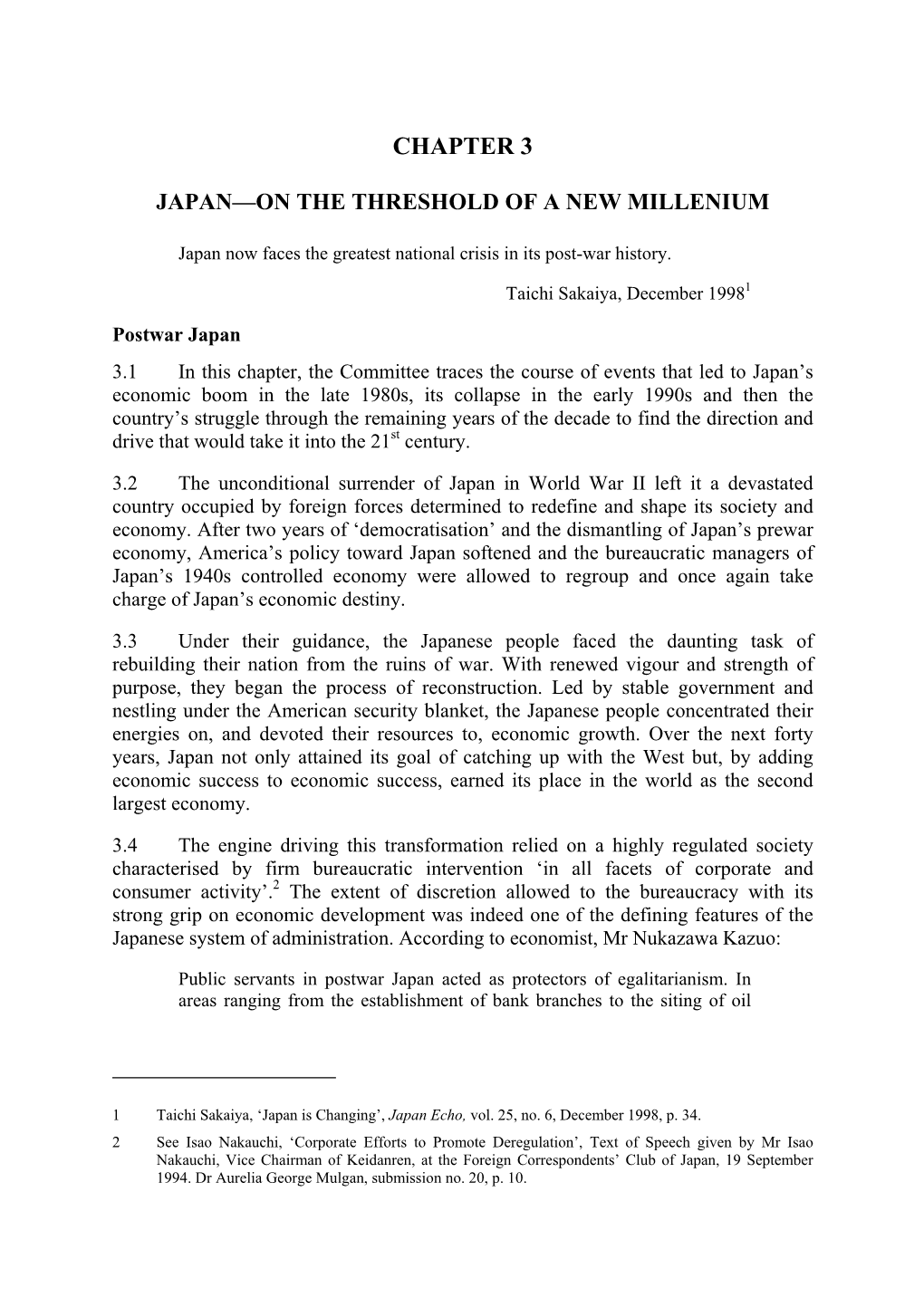 Report 1997, Japan, (18 October 1999); Summary of the 1996 Annual Report of Management and Coordination Agency, 1996