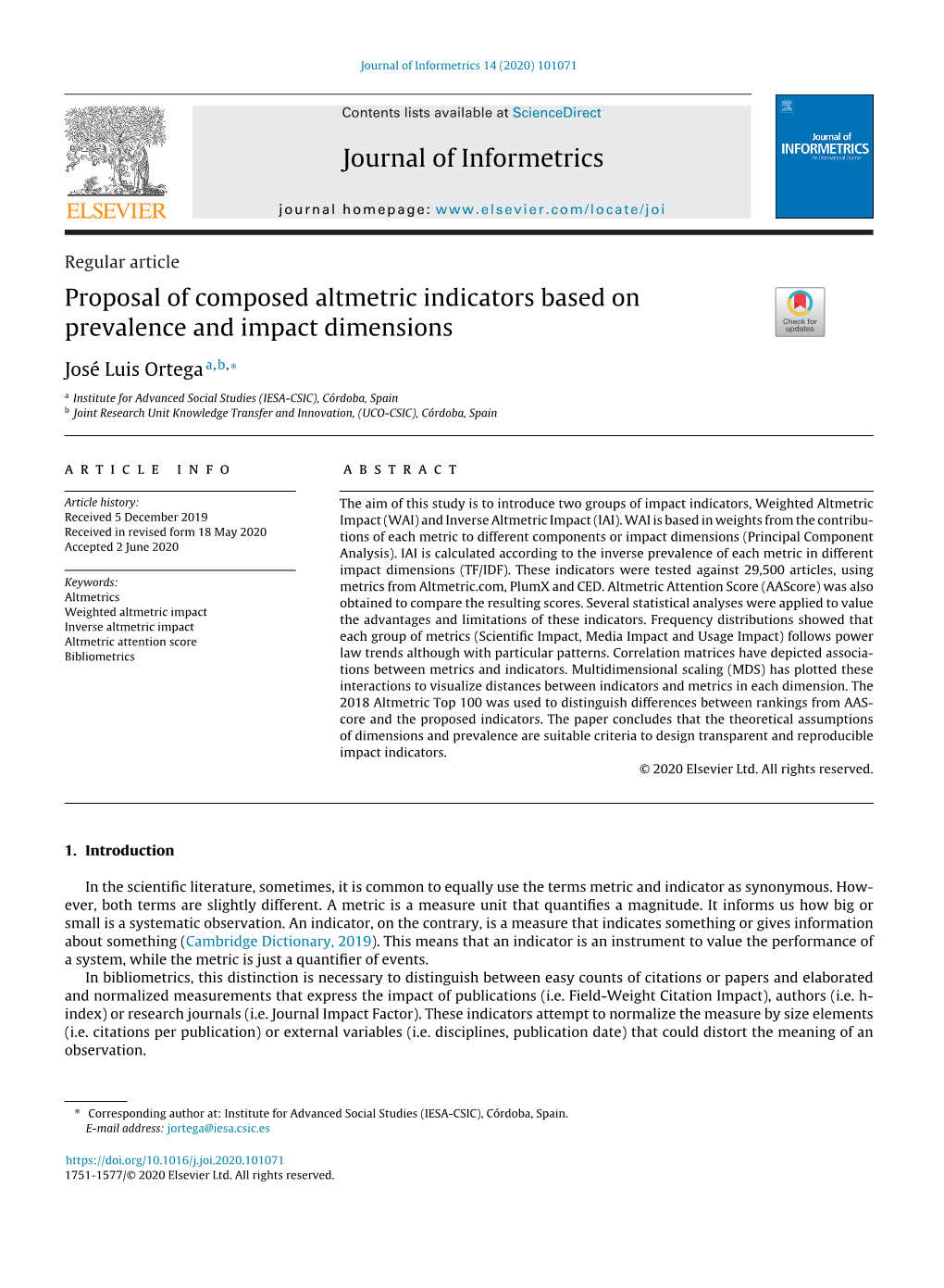 Proposal of Composed Altmetric Indicators Based on Prevalence And