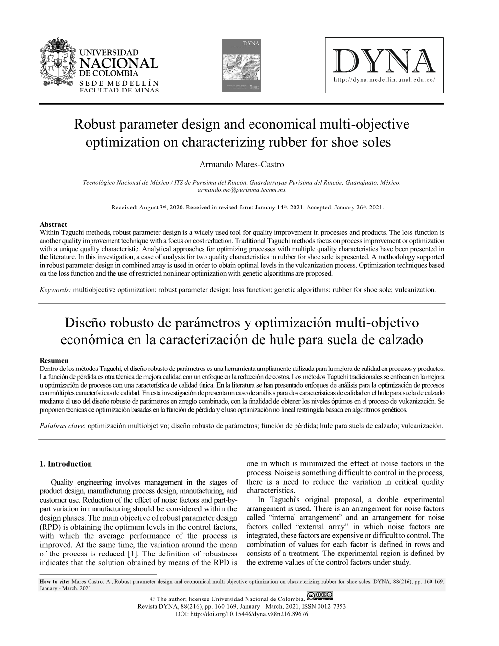 Robust Parameter Design and Economical Multi-Objective Optimization on Characterizing Rubber for Shoe Soles•