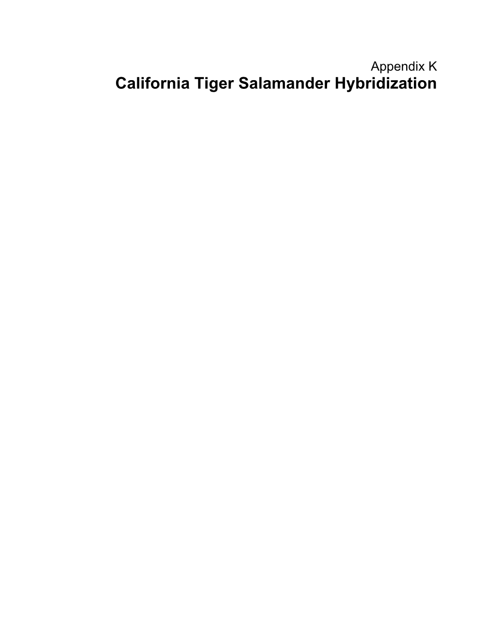 California Tiger Salamander Hybridization